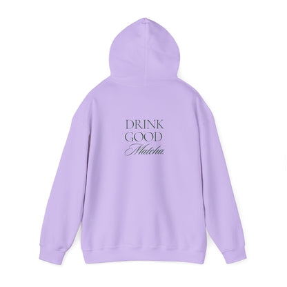 Drink Good Matcha Hoodie