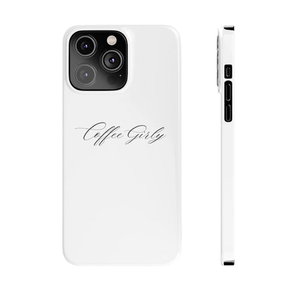 Coffee Girly Slim Phone Case