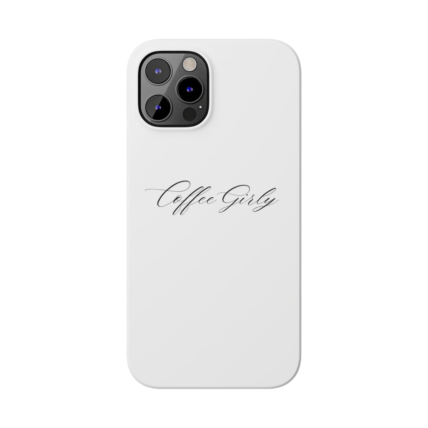 Coffee Girly Slim Phone Case