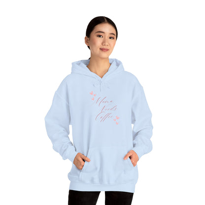 Mama Needs Coffee Hoodie