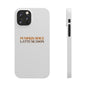 Pumpkin Spice Latte Season Slim Phone Case