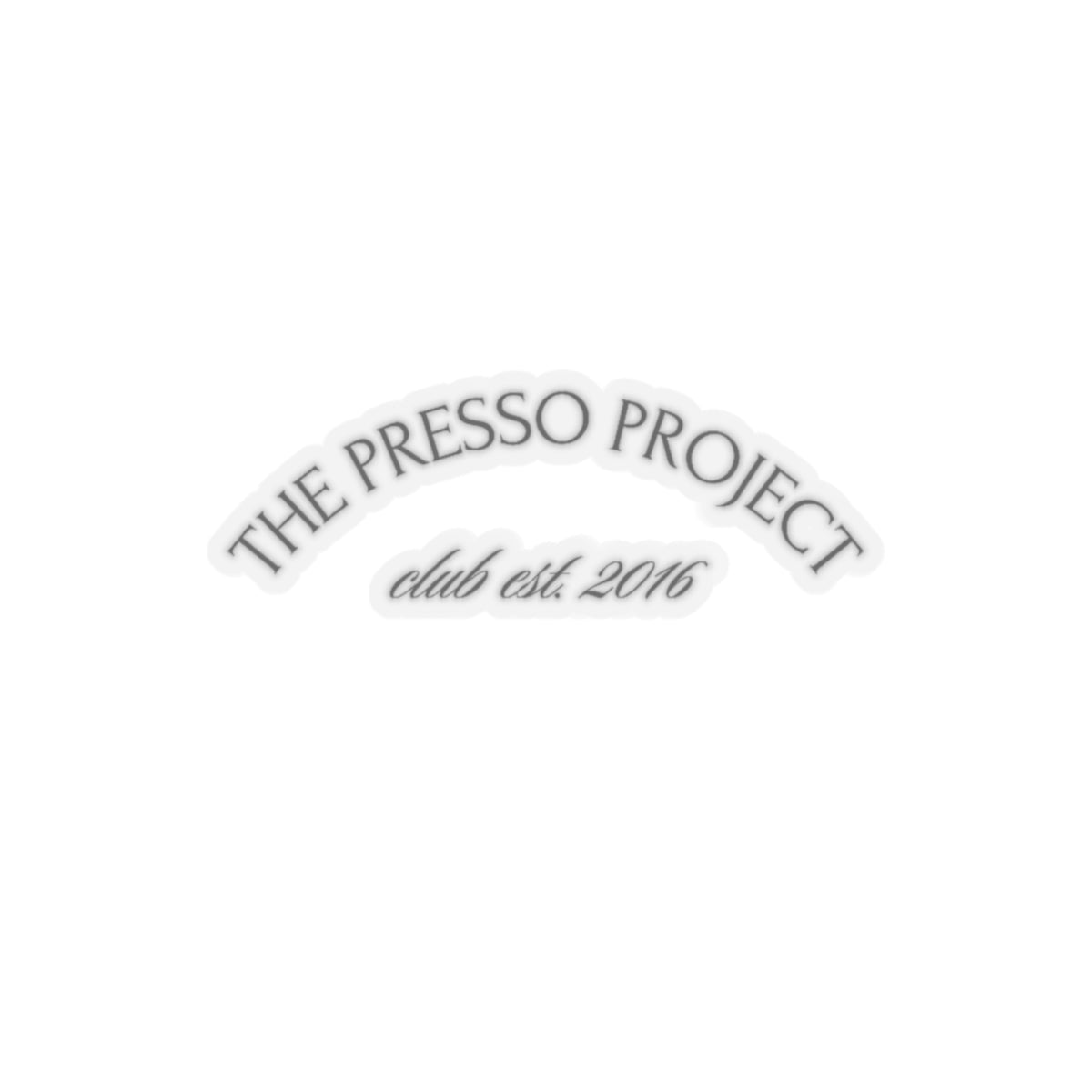 The Presso Project Sticker