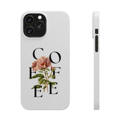 Coffee Florals Slim Phone Case