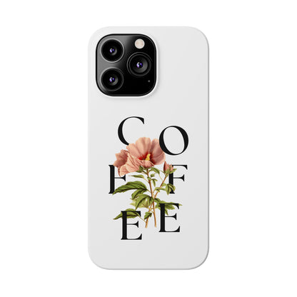 Coffee Florals Slim Phone Case