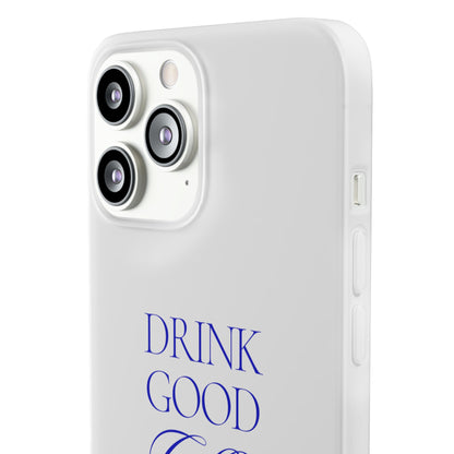 Drink Good Coffee Flexi Case