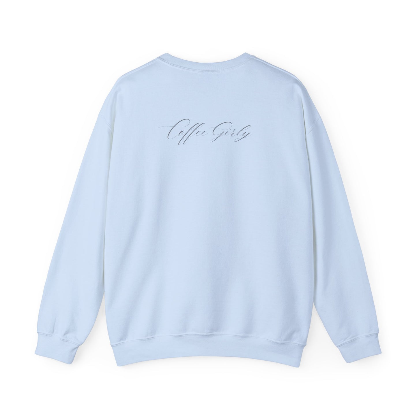 Coffee Girly Crewneck