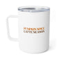 Pumpkin Spice Latte Season Insulated Coffee Mug