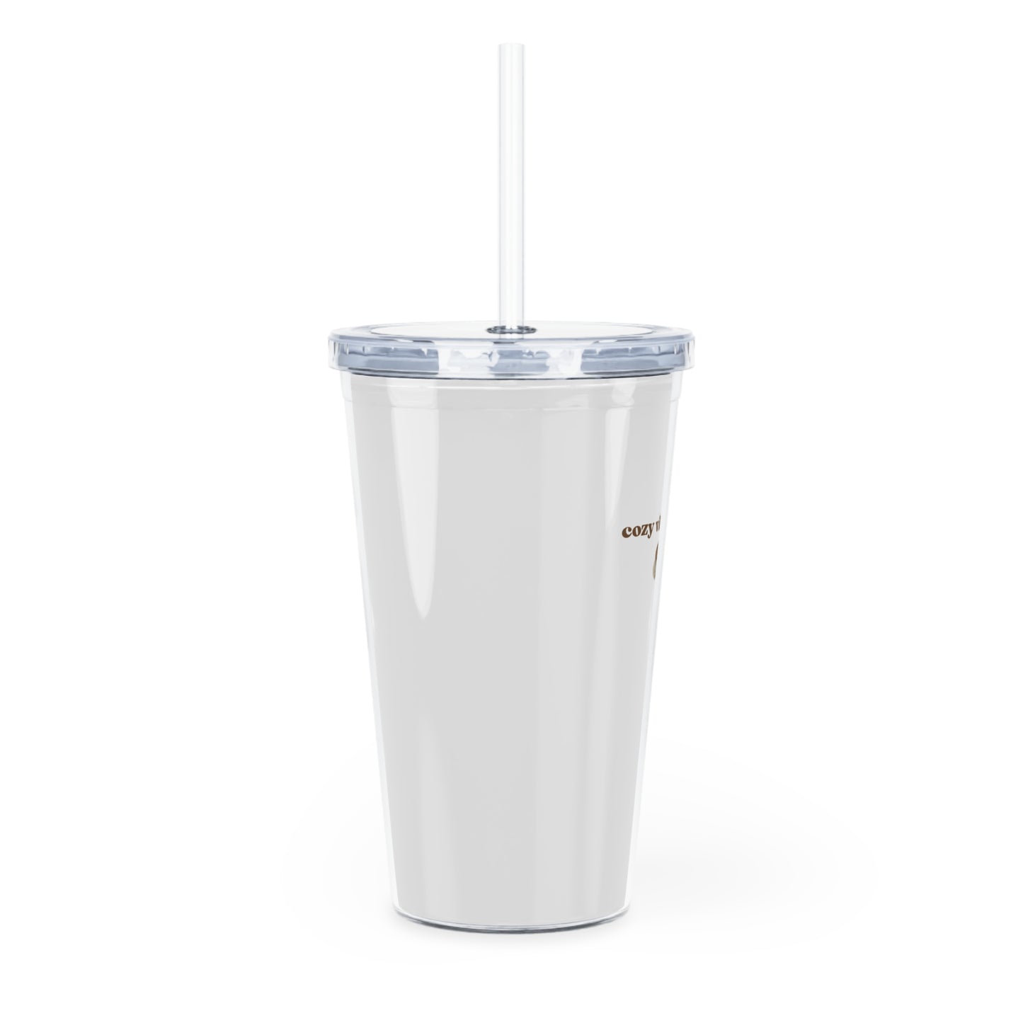 Cozy Vibes Only Plastic Tumbler w/ Straw