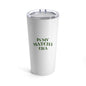 In My Matcha Era Tumbler