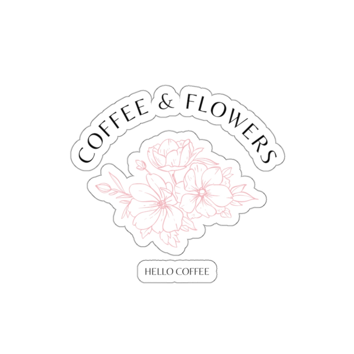 Coffee & Flowers Florals Sticker