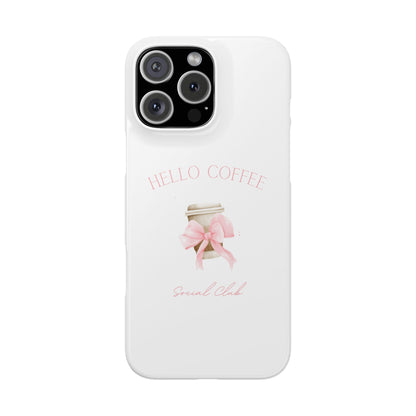 Hello Coffee Bows Slim Phone Case