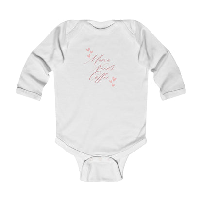 Mama Needs Coffee Baby Onesie