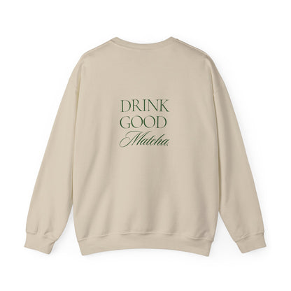 Embroidered Drink Good Matcha Crewneck