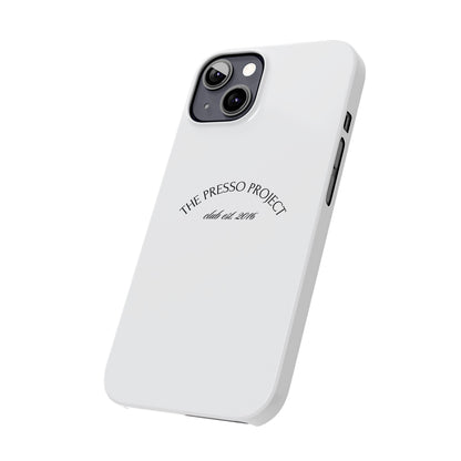 The Presso Project Slim Phone Case