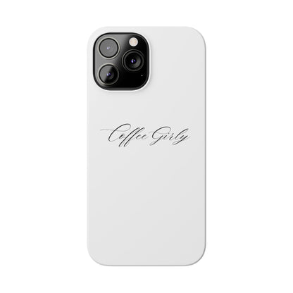 Coffee Girly Slim Phone Case