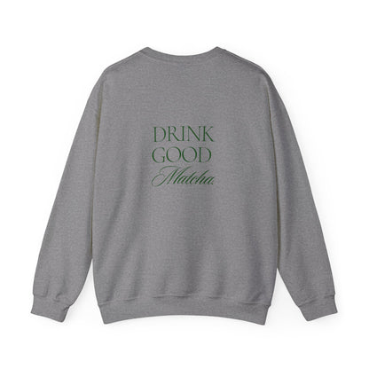 Embroidered Drink Good Matcha Crewneck