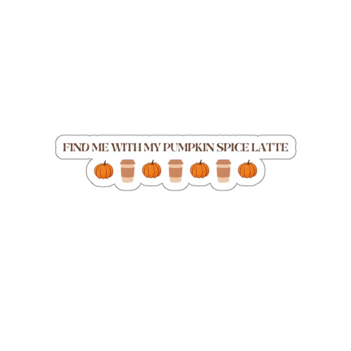 Pumpkin Spice Latte Sticker