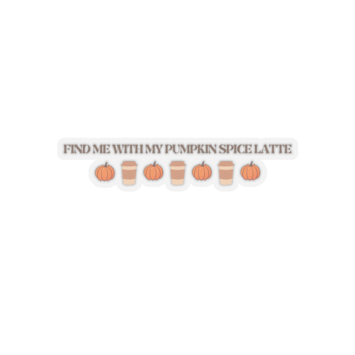 Pumpkin Spice Latte Sticker