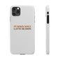 Pumpkin Spice Latte Season Slim Phone Case