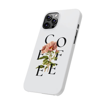 Coffee Florals Slim Phone Case